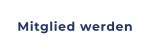 Mitglied werden