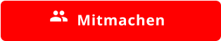   Mitmachen